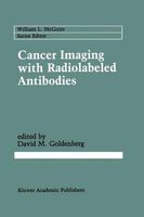 Cancer Imaging with Radiolabeled Antibodies. Goldenberg, M.   New.