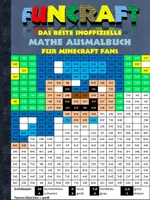 Funcraft - Das beste inoffizielle Mathe Ausmalbuch für Minecraft Fans