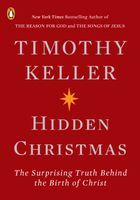 Hidden Christmas : The Surprising Truth Behind the Birth of Christ
