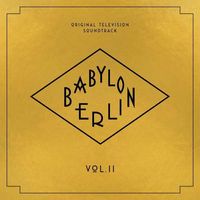 Babylon Berlin Vol. 2 - Warner - (CD / Názov: A-G)