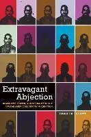 Extravagant Abjection