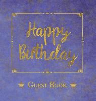 Birthday Guest Book, HARDCOVER, Birthday Party Guest Comments Book