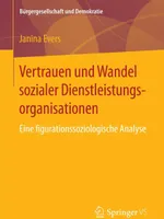Vertrauen und Wandel sozialer Dienstleistungsorganisationen