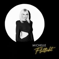 Michelle: Flutlicht