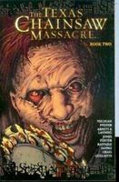 The Texas chainsaw massacre. [Book Two] by Peter Milligan (Paperback)