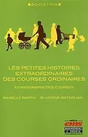 Les petites histoires extraordinaires des courses ordina...  Book