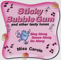 Carole Peterson - Sticky Bubble Gumand Other Tas