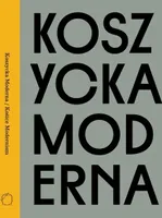 Koszycka Moderna