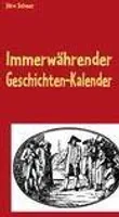 Immerwährender Geschichten-Kalender