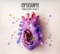 Erasure: Tomorrows World