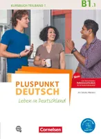 Pluspunkt Deutsch B1: Teilband 1 - Allgemeine Ausgabe - Kursbuch mit Video-DVD