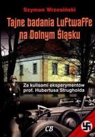 Tajne badania Luftwaffe na Dolnym Śląsku.