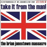Brian Jonestown Massacre,The-Take It From The Man!