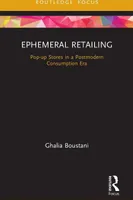 Ephemeral Retailing
