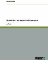 Newsletters als Marketinginstrumente