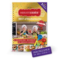 Kinderleichte Becherküche BEST of Becherküche Back- und Kochbuch mit 15 + 5 Rezepten