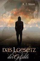 Das erste Gesetz der Gefühle (Romantasy-Trilogie, Band 1)