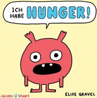 Ich habe HUNGER!