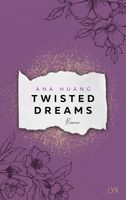 Twisted Dreams (Twisted-Reihe, Band 1)