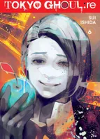 Tokyo Ghoul: re, Vol. 6