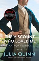 Bridgerton: The Viscount Who Loved Me (Bridgertons Book 2): The Sunday Times bestselling inspiration for the Netflix Original Series Bridgerton (Bridgerton Family)