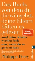 Das Buch, von dem du dir wünschst, deine Eltern hätten es gelesen