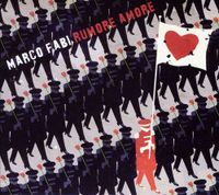 Marco Fabi - Rumore Amore