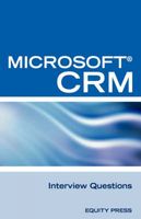 Microsoft (R) Crm Interview Questions: Unoffici. Clark, Terry.