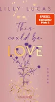 This could be love