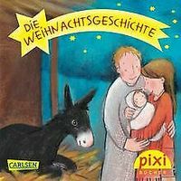 Pixi Bücher Die Weihnachtsgeschichte