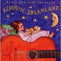 Putumayo Kids Presents/Various-Acoustic Dreamland