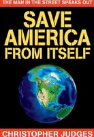 Save America From Itself