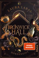 Bronwick Hall - Dornengift