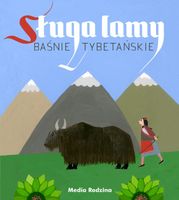 Sługa lamy baśnie tybetańskie