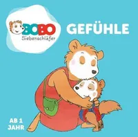 Bobo Siebenschläfer - Gefühle - Kinderbuch ab 1 Jahr