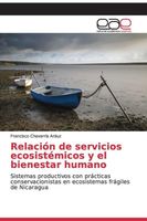 Relación de servicios ecosistémicos y el bienestar humano