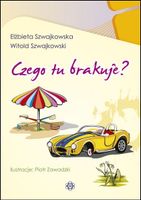 Czego tu brakuje?