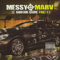 Messy Marv - Shooting Range Part 5