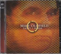 Mike Oldfield: Light + Shade - Universal - (CD / Titul: H-P)