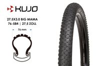 27,5 Zoll Fahrrad Reifen Kujo BIG MAMA 27.5x3.0 Downhill MTB Freeride 76-584