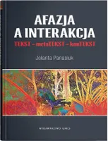 Afázia a interakcia. - Jolanta Panasiuk (Buch auf Polnisch)