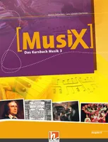 MusiX 3. Schülerband. Ausgabe Deutschland