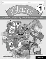 !Claro! 1 Grammar Vocabulary and Translation Workbook (Pack