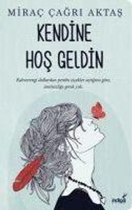 Kendine Hos Geldin