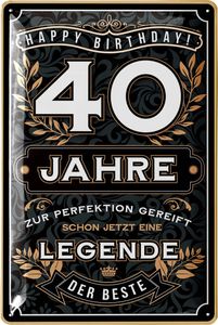 Blechschild Schild 40 Geburtstag - Schild 40 JAHRE LEGENDE - Geschenke für den 40 Geburtstag Mann, lustiges Schild 40 Geburtstag Deko