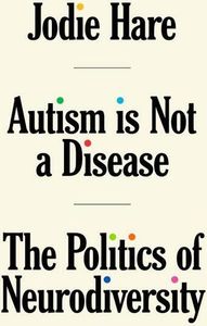 Autism Is Not A Disease