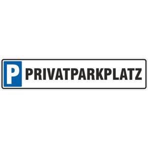 Schild Privatparkplatz 50x11 cm Parken Parkplatz privat