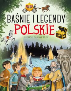 Baśnie i legendy polskie