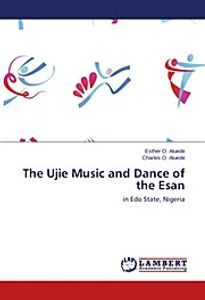 The Ujie Music and Dance of the Esan