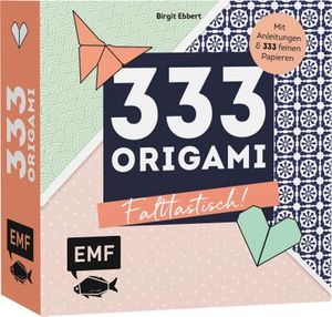 333 Origami – Falttastisch!: Mit Anleitungen und 333 feinen Papieren